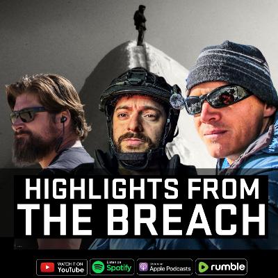 Tier 1 to Conquering Everest | Highlights from the Breach | Ep 23