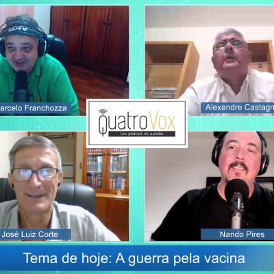A guerra pela vacina - Programa #31