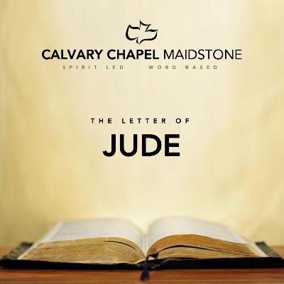 JUDE 14-25 (Encouragement In Our Faith In The Midst Of Falsehood)