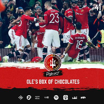 #41 | Ole's Box of Chocolates | Manchester United 3-2 Atalanta