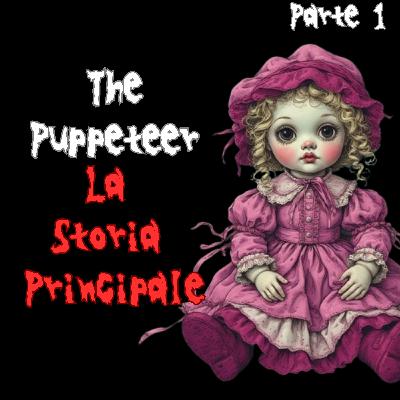 The Puppeteer 1 : La Storia Principale