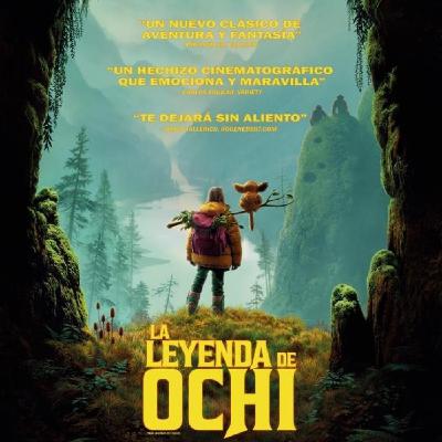 Críticas en Caliente - LA LEYENDA DE OCHI Críticas en Caliente - LA LEYENDA DE OCHI