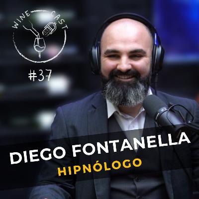 Winecast #37 - Diego Fontanella - Hipnólogo