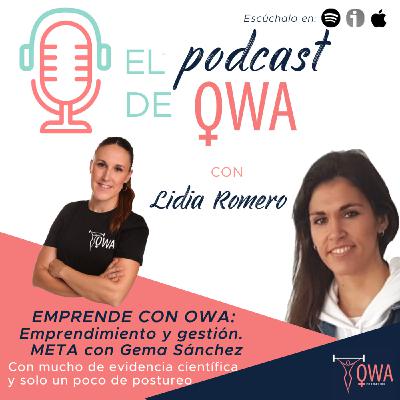 Emprendimiento y Gestión con Gema Sánchez de META. Ep13 Emprendimiento y Gestión con Gema Sánchez de META. Ep13