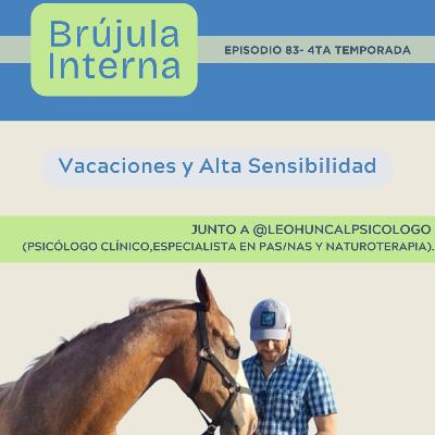 Vacaciones y Alta Sensibilidad: Recomendaciones para multiplicar bienestar.