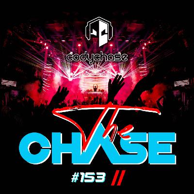 The Chase 153 | Cody Chase