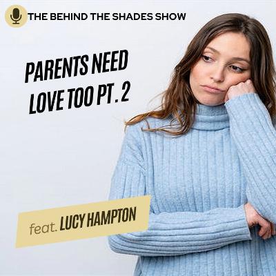 Why Is Parenting So Stressful For Me? Raising A Child Is Difficult | Lucy Hampton Interview | Part 02 | Why Is Parenting So Stressful For Me? Raising A Child Is Difficult | Lucy Hampton Interview | Part 02 |
