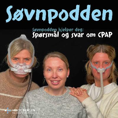 Bonusepisode: Spørsmål og svar om CPAP