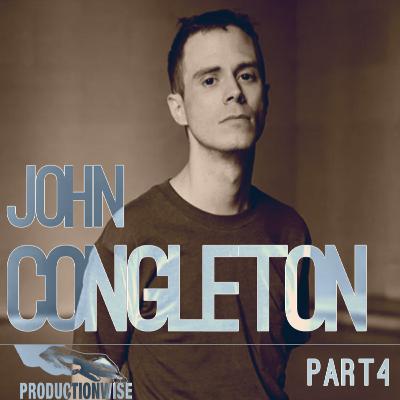 John Congleton - Part 4