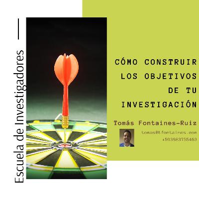 Los objetivos de la investigación Los objetivos de la investigación