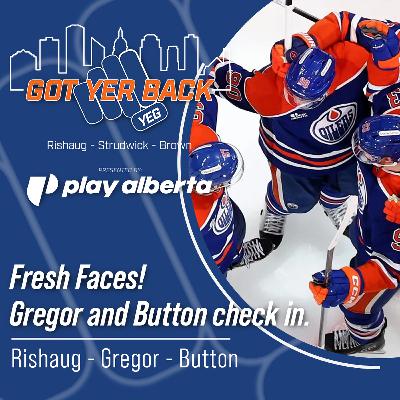Fresh Faces! Gregor and Button check in.