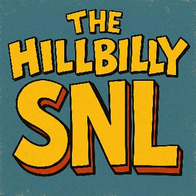 The Hillbilly SNL
