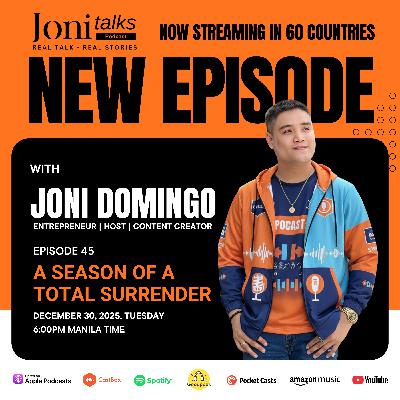 A Season Of A Total Surrender by Joni Domingo | Episode 45