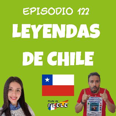 LEYENDAS DE CHILE