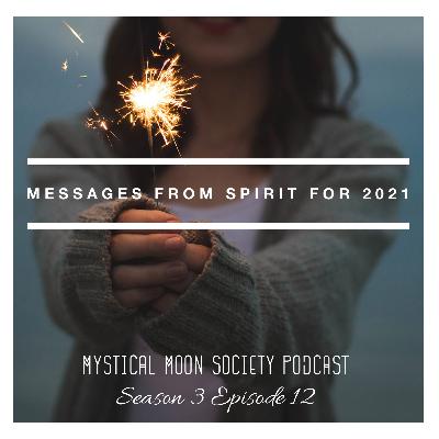 Messages from Spirit for 2021