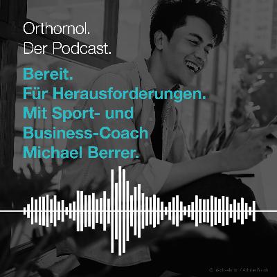 Bereit. Für Deine Herausforderungen. Mentalcoaching. Bereit. Für Deine Herausforderungen. Mentalcoaching.