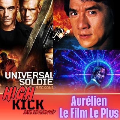 (Hors-sĂ©rie) High Kick dans tes films prĂ©f feat âȘLe Film Le Plus | Le podcast qui cause des films d'arts martiaux (Hors-sĂ©rie) High Kick dans tes films prĂ©f feat âȘLe Film Le Plus | Le podcast qui cause des films d'arts martiaux