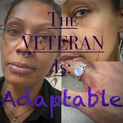 The Veteran Is (series): ADAPTIVE