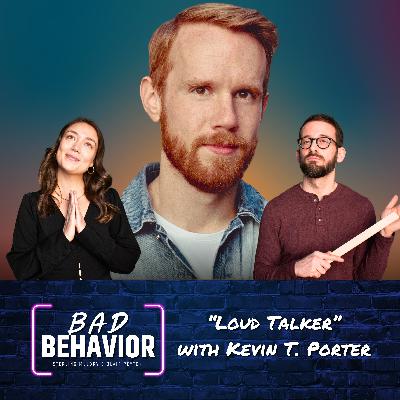 S2 Ep40: “Loud Talker” with Kevin T. Porter (Good Christian Fun, Gilmore Guys) S2 Ep40: “Loud Talker” with Kevin T. Porter (Good Christian Fun, Gilmore Guys)