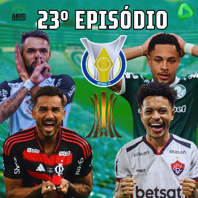 ARQUIBANCADA #23 - Flamengo campeão da Libertadores e Z4 pegando fogo no Brasileirão!!!
