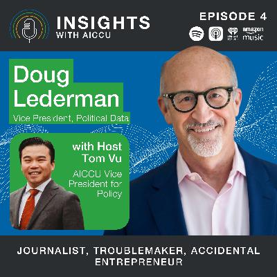 Doug Lederman: Journalist, Troublemaker, Accidental Entrepreneur