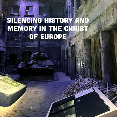 Silencing history and memory in the Christ of Europe - Digging Up Ancient Aliens Silencing history and memory in the Christ of Europe - Digging Up Ancient Aliens