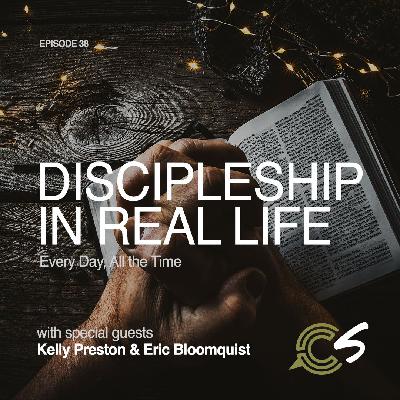 Discipleship in Real Life