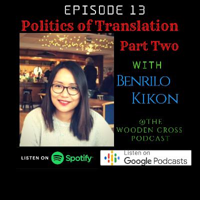 Politics of Translation - Part Two Politics of Translation - Part Two