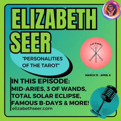 March 31: mid-Aries, 3 of Wands, Solar Eclipse, Famous B-days & more!