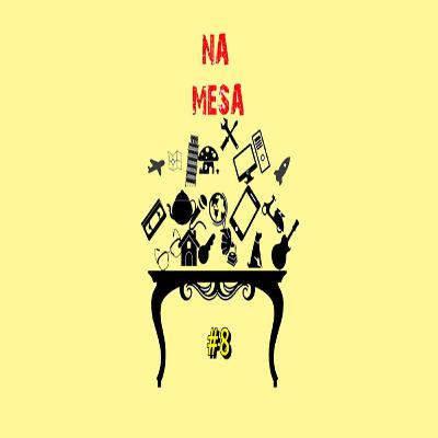 Na Mesa #8 - Especial Lemonade