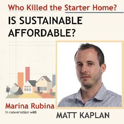 Is Sustainable Affordable? Conversation with Matt Kaplan