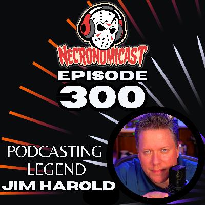 Episode 300 Jim Harold