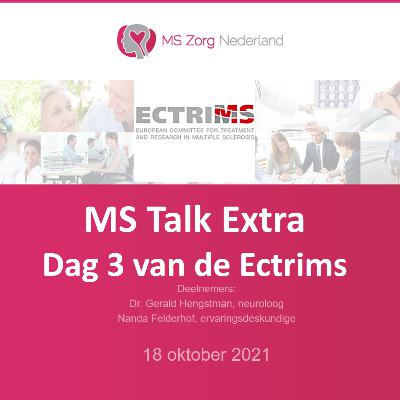 MS Talk Extra 9: Dag 3 van de Ectrims
