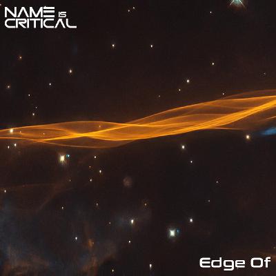Episode 25: Name Is Critical - Edge Of Episode 25: Name Is Critical - Edge Of