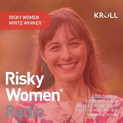 Obituary for the Risk Matrix with Sabrina Segal Obituary for the Risk Matrix with Sabrina Segal