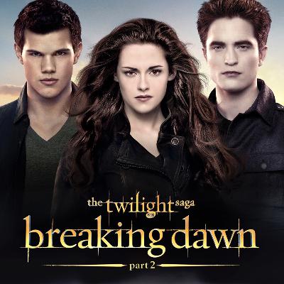 THE TWILIGHT SAGA: BREAKING DAWN PART 2 with Dan Kenkel THE TWILIGHT SAGA: BREAKING DAWN PART 2 with Dan Kenkel