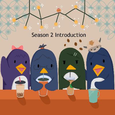 Season 2 Introduction