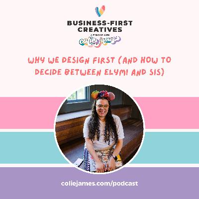 Why We Design First (and How to Decide Between ELYMI and SIS) Why We Design First (and How to Decide Between ELYMI and SIS)