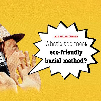 What's the most eco-friendly burial option?