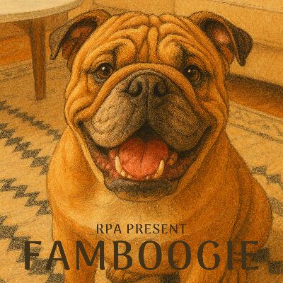 Famboogie 052 (Part Two): Bred to Struggle