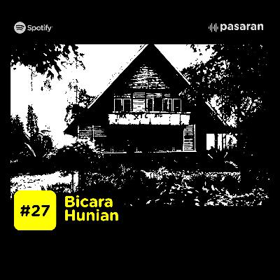 #27 Bicara Hunian