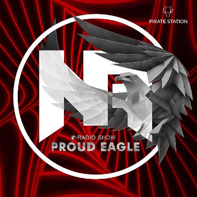 Nelver - Proud Eagle Radio Show #594 [Pirate Station Online] (15-10-2025) #594