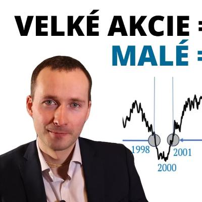 Extrémní odlivy peněz: Malé akcie jsou levnější než velké Extrémní odlivy peněz: Malé akcie jsou levnější než velké