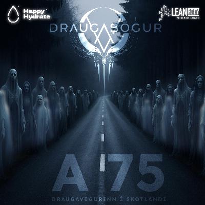 A 75 (Draugavegurinn í Skotlandi)