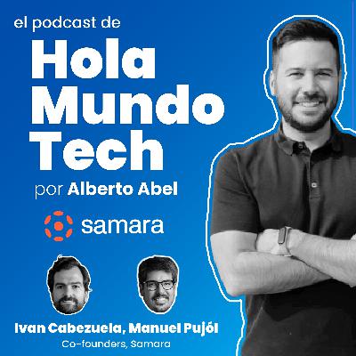 #24 Energía solar y energías renovables para dummies: el presente y futuro del sector, el autoconsumo y la obsesión por el cliente, con Ivan Cabezuela y Manel Pujol, fundadores de Samara
