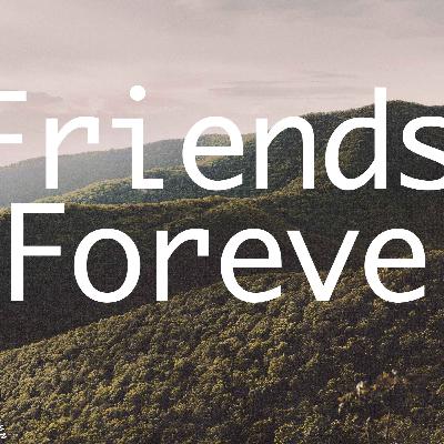 Friends Forever