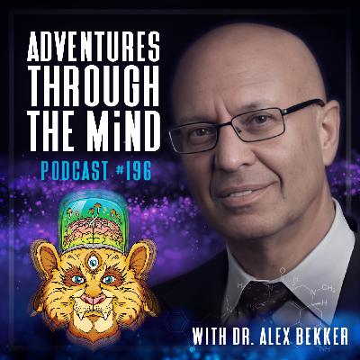 Psychedelics for Chronic Pain | Dr. Alex Bekker - ATTMind 196