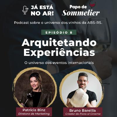 EP 08: Arquitetando Experiências: o Universo dos Eventos Internacionais