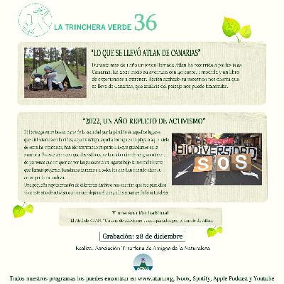 La Trinchera Verde 36 – Contemplando Canarias desde los ojos de Atlán. La Naturaleza afilia adeptos