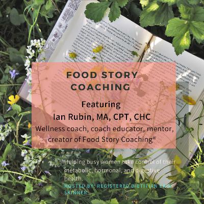 Food Story Coaching with Ian Rubin